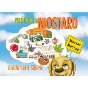 Psić Bibi u Mostaru